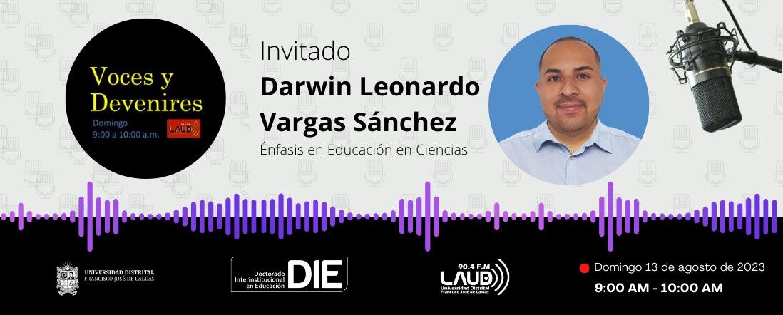 Voces y Devenires con Darwin Leonardo Vargas Sánchez