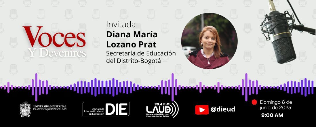 Voces y Devenires con Diana María Lozano Prat