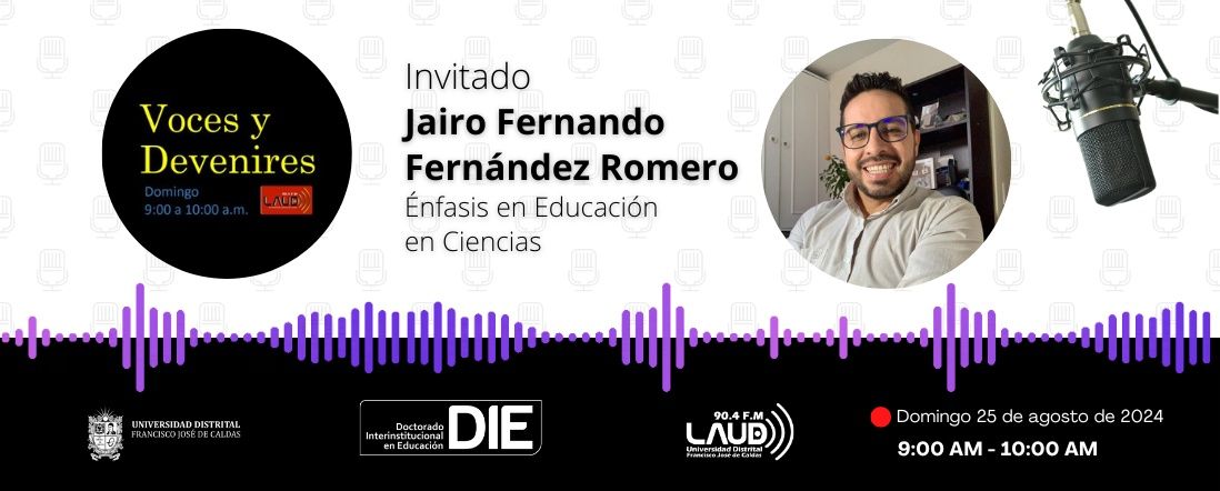 Voces y Devenires con Jairo Fernando Fernández Romero