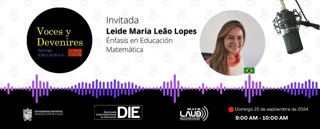 Voces y Devenires con Leide Maria Leão Lopes