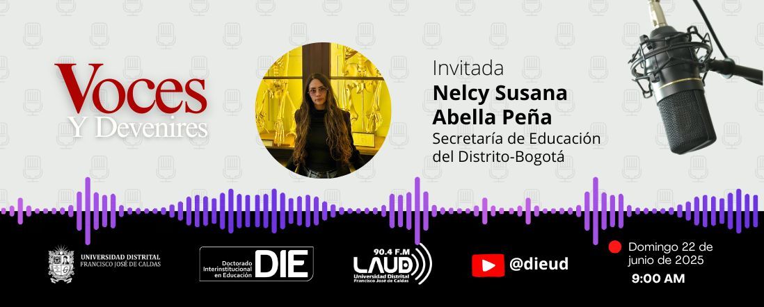 Voces y Devenires con Nelcy Susana Abella Peña