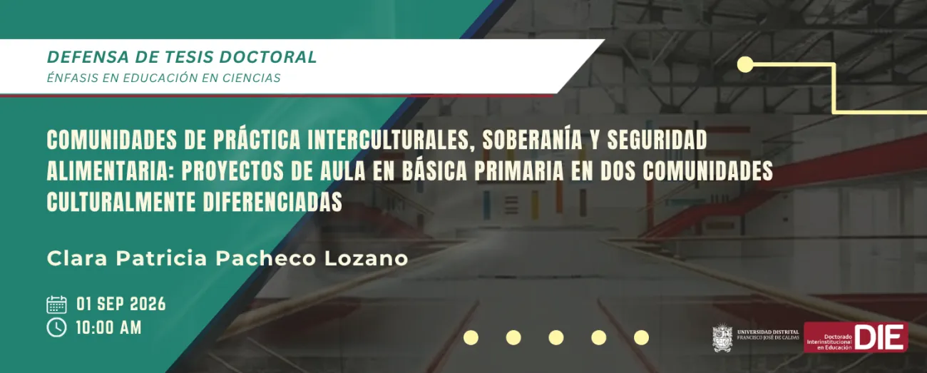 Defensa de Tesis Doctoral de Clara Patricia Pacheco Lozano