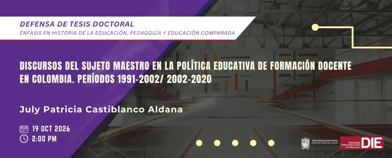 Defensa de Tesis Doctoral de July Patricia Castiblanco Aldana