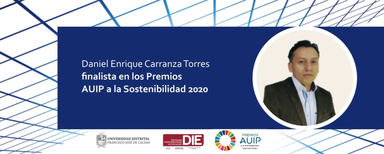 Banner por reconocimiento a Daniel Carranza como finalista en los Premios AUIP a la Sostenibilidad