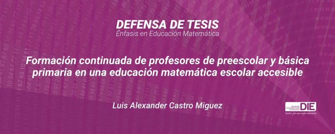 Defensa de Tesis Doctoral, Luis Alexander Castro Miguez