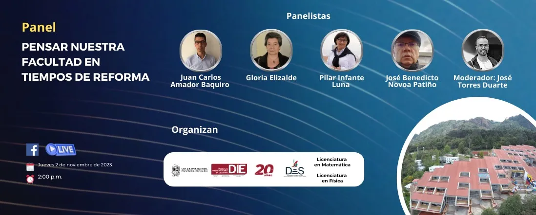 Pensar Nuestra Facultad en Tiempos de Reforma (Panel N.° 2)